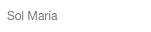 Sol María